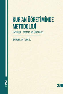 Kur'an Öğretiminde Metodoloji (Strateji-Yöntem ve Teknikler)