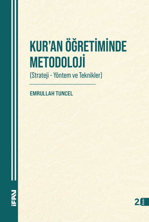 Kur'an Öğretiminde Metodoloji (Strateji-Yöntem ve Teknikler)