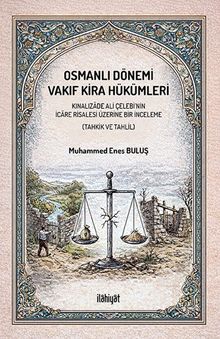 Osmanlı Dönemi Vakıf Kira Hükümleri