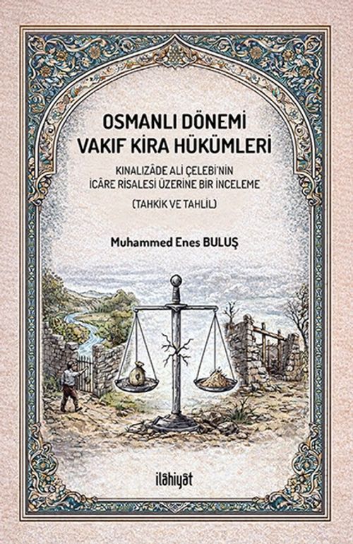 Osmanlı Dönemi Vakıf Kira Hükümleri
