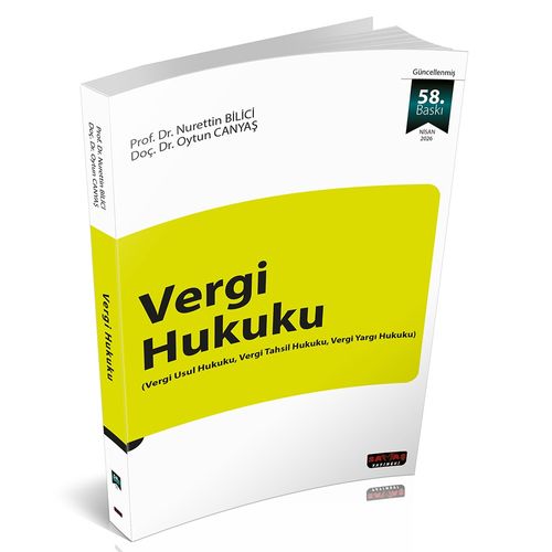 Vergi Hukuku (Vergi Usul Hukuku, Vergi Yargılama ve Tahsil Hukuku)