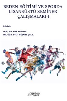 Beden Eğitimi ve Sporda  Lisansüstü Seminer Çalışmaları 1