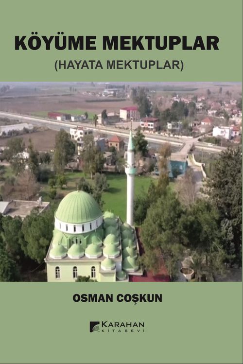 Köyüme Mektuplar (Hayata Mektuplar)