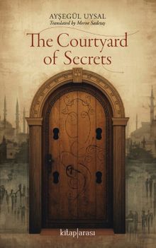 The Courtyard of Secrets