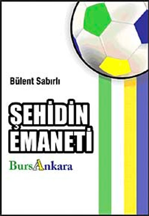 Şehidin Emaneti & BursAnkara (Cep Boy)