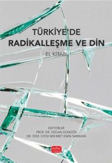 Türkiye'de Radikalleşme ve Din El Kitabı