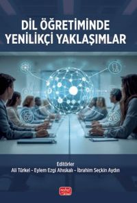 Dil Öğretiminde Yenilikçi Yaklaşımlar