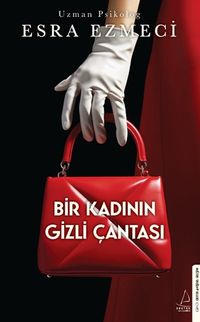 Bir Kadının Gizli Çantası