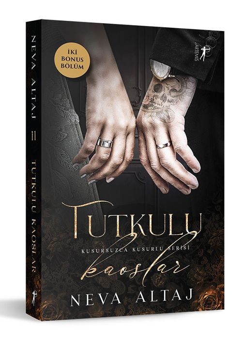 Tutkulu Kaoslar / Kusursuzca Kusurlu Serisi