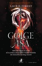 Gölge Asa - Karanlık Cadı Günlükleri Serisi 3. Kitap