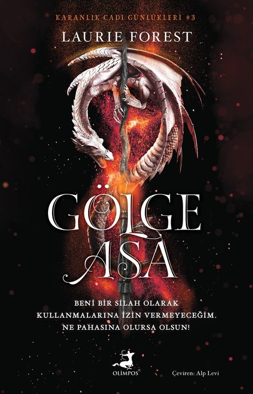 Gölge Asa - Karanlık Cadı Günlükleri Serisi 3. Kitap