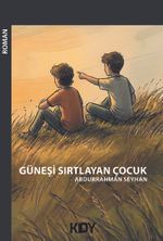 Güneşi Sırtlayan Çocuk