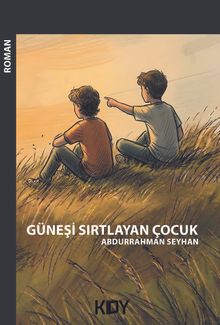 Güneşi Sırtlayan Çocuk