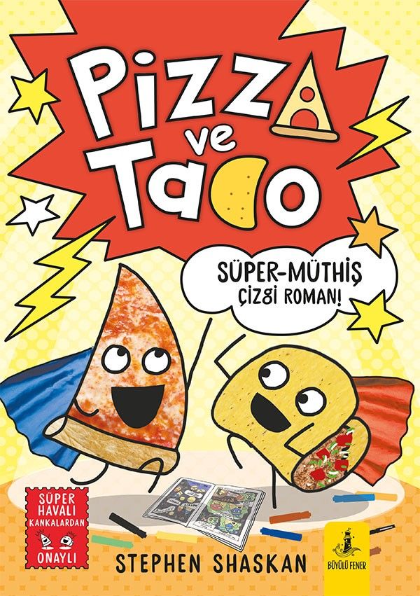 Pizza ve Tako / Süper Müthiş Çizgi Roman! (Stephen Shaskan) Fiyatı