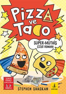 Pizza ve Tako / Süper Müthiş Çizgi Roman!