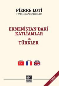 Ermenistan'daki Katliamlar ve Türkler