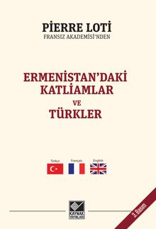 Ermenistan'daki Katliamlar ve Türkler