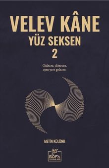 Velev Kane Yüz Seksen 2