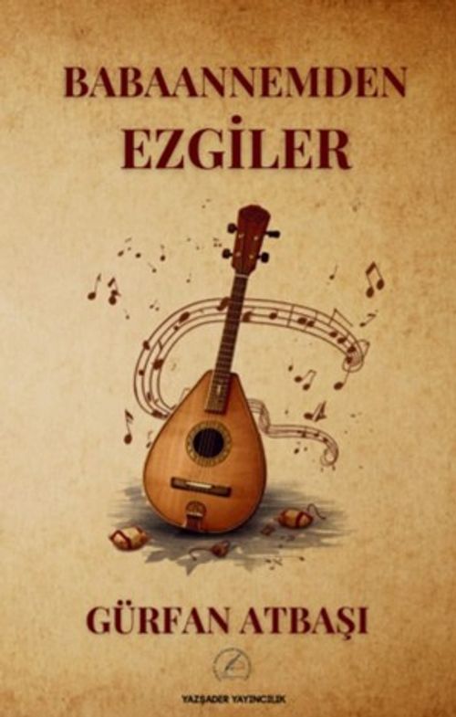 Babaannemden Ezgiler