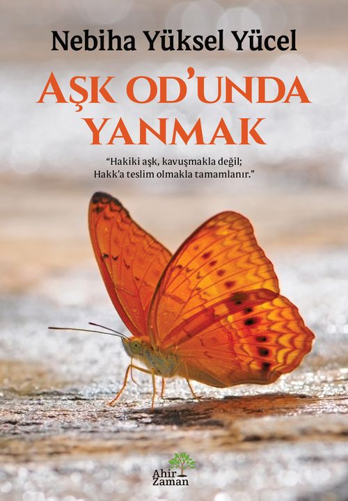 Aşk Od'unda Yanmak