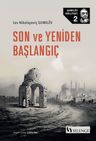 Son ve Yeniden Başlangıç