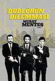 Dublörün Dilemması (Ciltli)