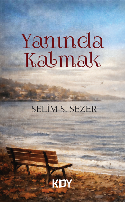 Yanında Kalmak