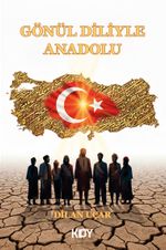 Gönül Diliyle Anadolu