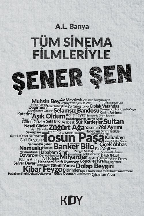Tüm Sinema Filmleriyle Şener Şen