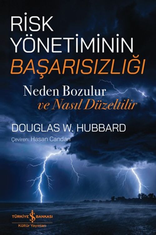 Risk Yönetiminin Başarısızlığı & Neden Bozulur ve Nasıl Düzeltilir