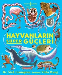 Hayvanların Süper Güçleri
