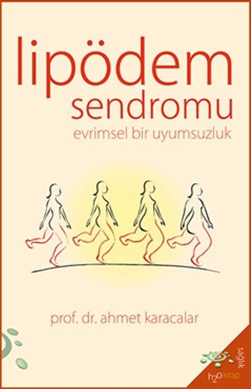 Lipödem Sendromu & Evrimsel Bir Uyumsuzluk