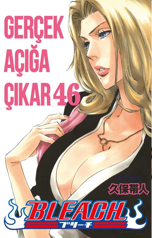Bleach 46. Cilt / Gerçek Açığa Çıkar