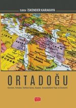 Ortadoğu & Kavram, Temalar, Tarihsel Süreç, Siyaset, Sosyokültürel Yapı ve Ekonomi