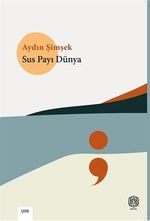 Sus Payı Dünya