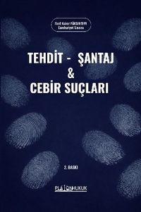 Tehdit, Şantaj ve Cebir Suçları