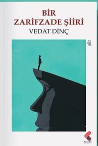 Bir Zarifzade Şiiri