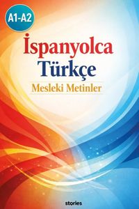 A1-A2 İspanyolca Türkçe Mesleki Metinler