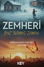 Zemheri - Buz Tutmuş Zaman