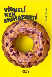 Vişneli Kek Muhabbeti