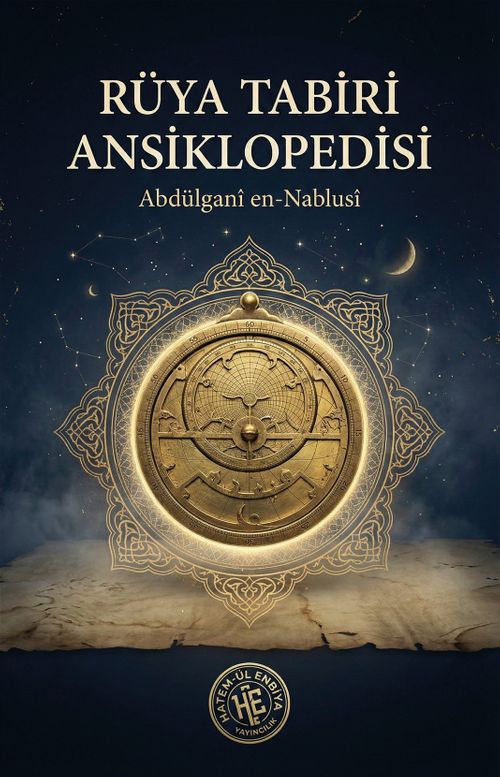 Rüya Tabiri Ansiklopedisi & Ta‘tîrü'l-Enam