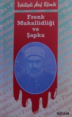 Frenk Mukallitliği ve Şapka / 12-G-36