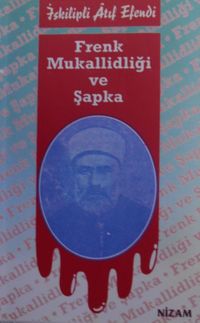 Frenk Mukallitliği ve Şapka / 12-G-36
