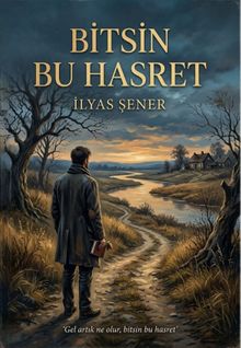 Bitsin Bu Hasret