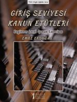Giriş Seviyesi Kanun Etütleri & Beginner Level Qanun Exercises