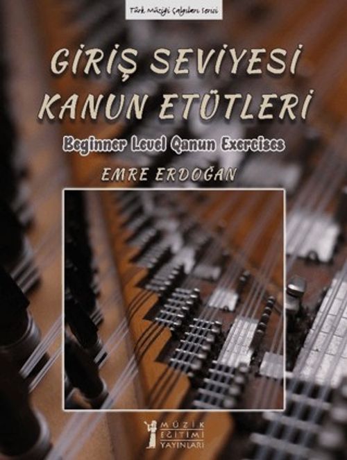Giriş Seviyesi Kanun Etütleri & Beginner Level Qanun Exercises