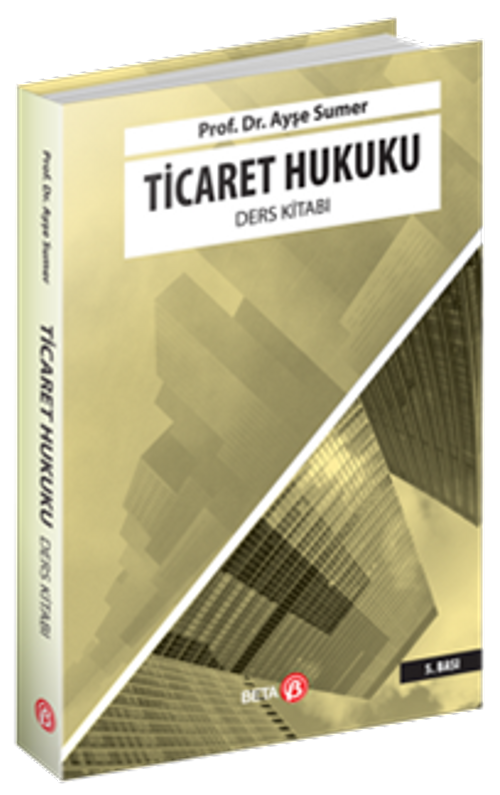 Ticaret Hukuku Ders Kitabı