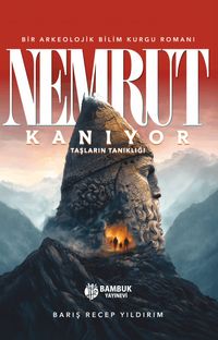 Nemrut Kanıyor