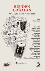 Bir'den Çoğalan - And Öykü Ödülü Seçkisi 2026