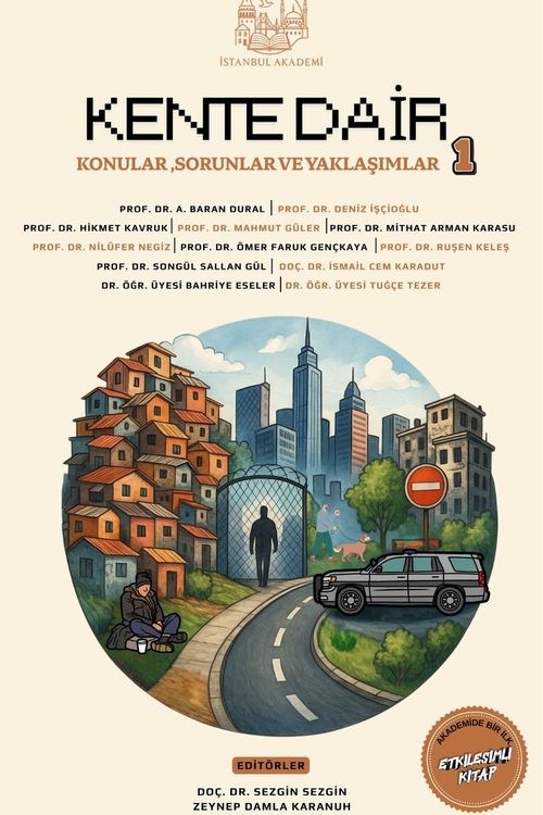 Kente Dair & Konular, Sorunlar Ve Yaklaşımlar 1